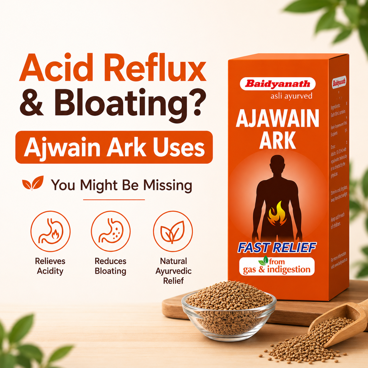 Acid Reflux & Bloating? Ajwain Ark Uses You Might Be Missing