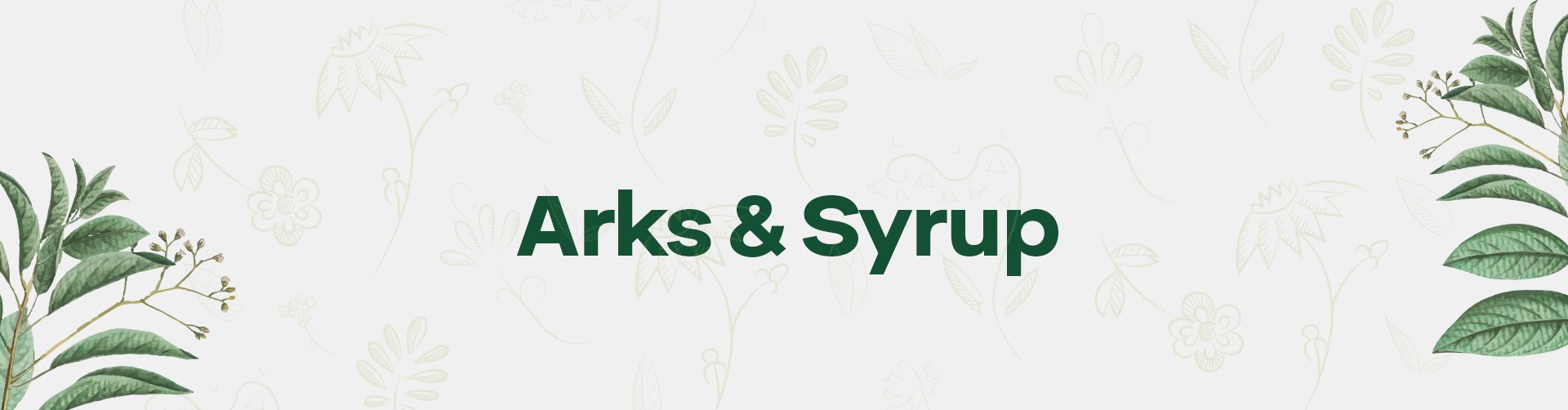 Ark & Syrups