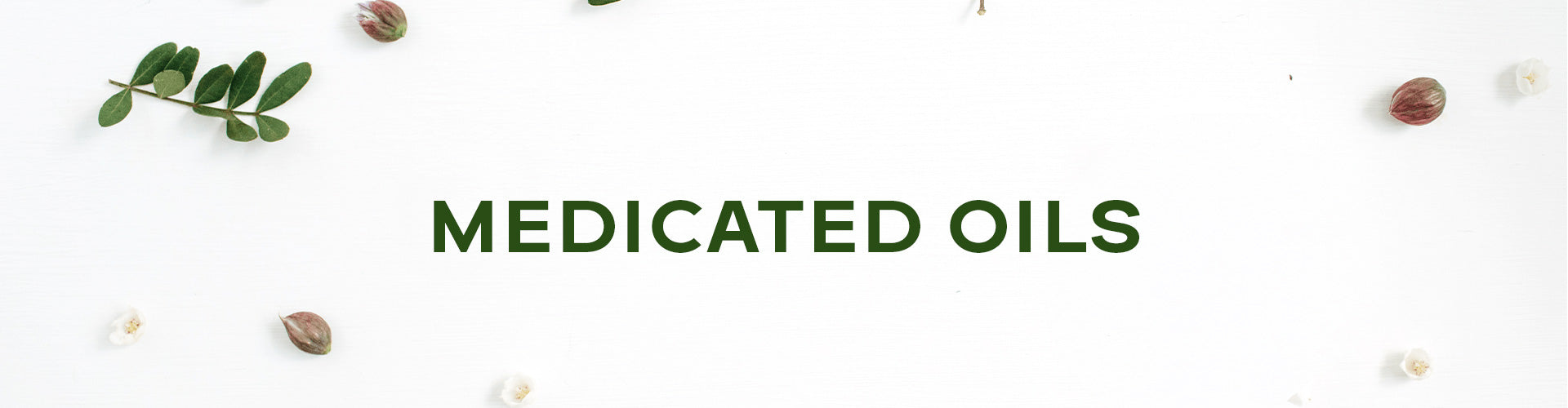 Medicated Oils