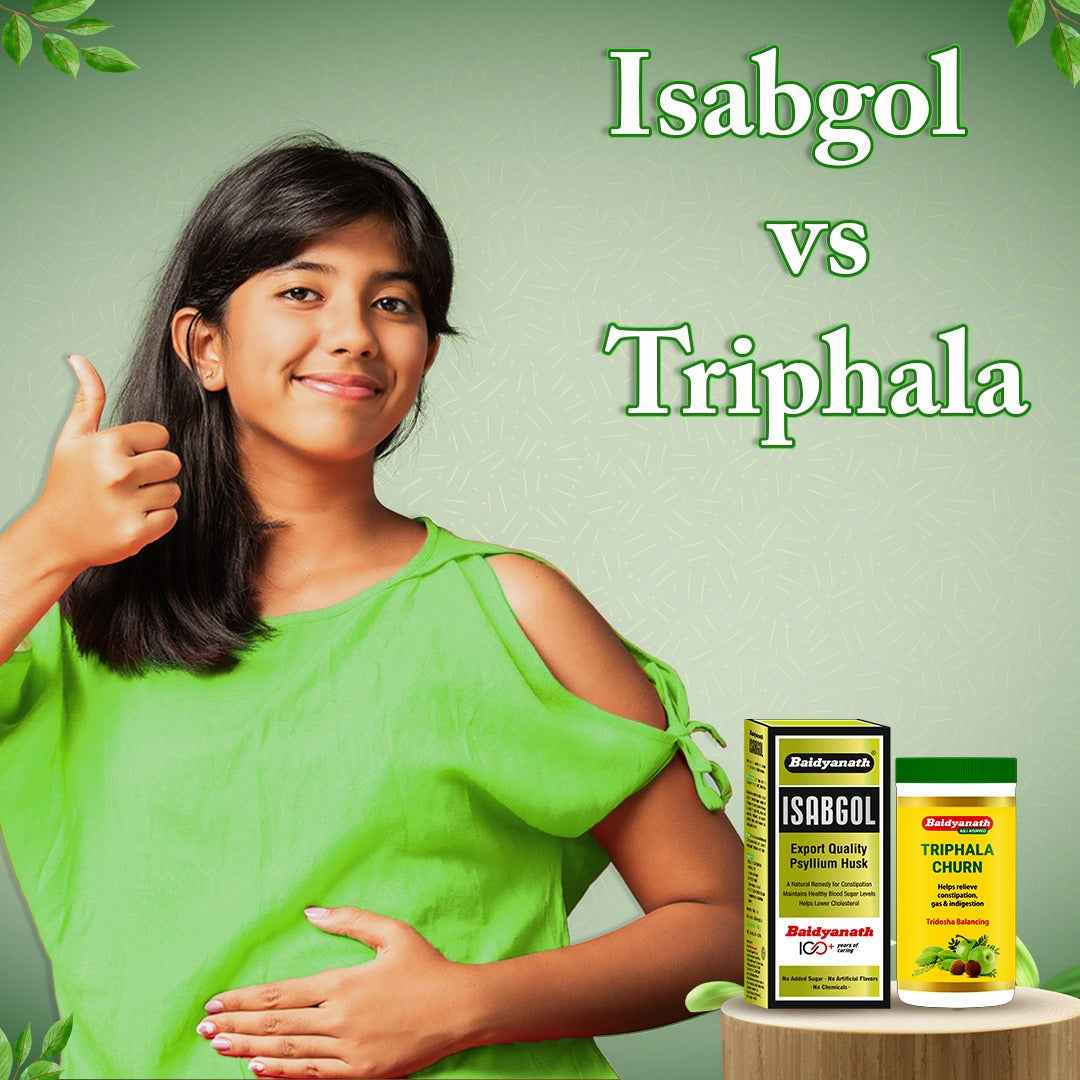 Natural Constipation Relief: Isabgol Vs Triphala - Which Works When? - Baidyanath